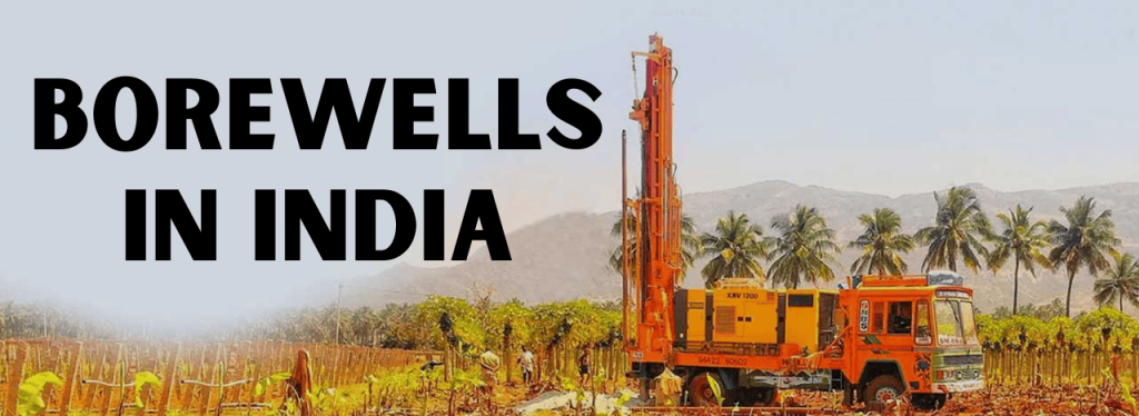 Borewells in India
